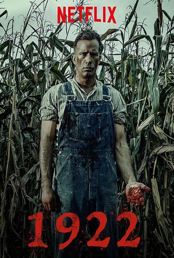 Фильм 1922 2017 года смотреть онлайн: триллер с Томасом Джейном и Нилом МакДонафом